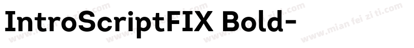 IntroScriptFIX Bold字体转换